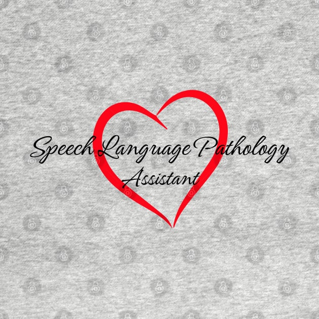 Speech Language Pathology Assistant red heart by Daisy Blue Designs